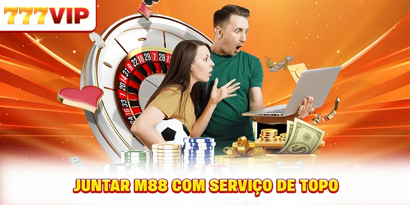 Juntar M88 com serviço de topo