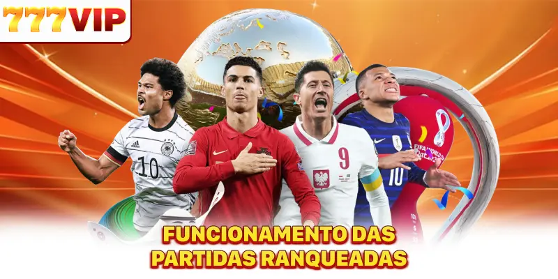 Funcionamento partidas ranqueadas