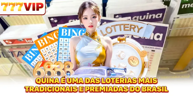 Quina é uma das loterias mais tradicionais e premiadas do Brasil